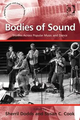 Cook / Dodds |  Bodies of Sound | Buch |  Sack Fachmedien