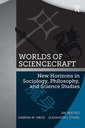 Restivo / Weiss / Stingl |  Worlds of ScienceCraft | Buch |  Sack Fachmedien