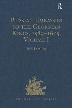 Allen |  Russian Embassies to the Georgian Kings, 1589-1605 | Buch |  Sack Fachmedien