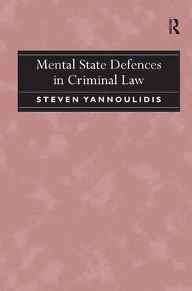 Yannoulidis |  Mental State Defences in Criminal Law | Buch |  Sack Fachmedien