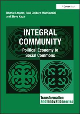 Muchineripi / Lessem / Kada |  Integral Community | Buch |  Sack Fachmedien