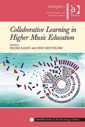 Gaunt / Westerlund |  Collaborative Learning in Higher Music Education | Buch |  Sack Fachmedien