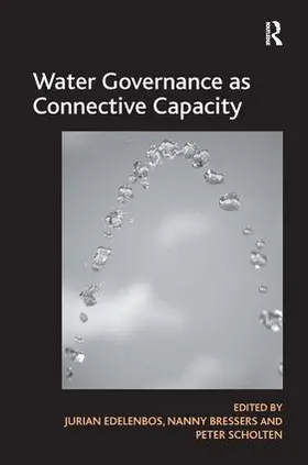 Bressers / Edelenbos |  Water Governance as Connective Capacity | Buch |  Sack Fachmedien