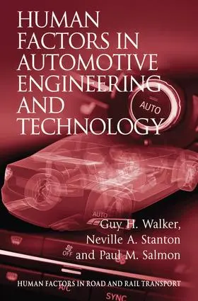 Walker / Stanton |  Human Factors in Automotive Engineering and Technology | Buch |  Sack Fachmedien