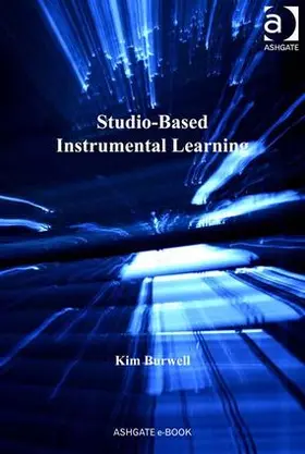 Burwell |  Studio-Based Instrumental Learning | Buch |  Sack Fachmedien