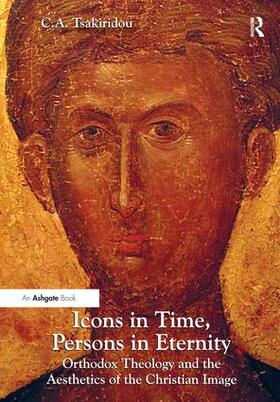 Tsakiridou |  Icons in Time, Persons in Eternity | Buch |  Sack Fachmedien