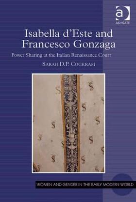 Cockram |  Isabella d'Este and Francesco Gonzaga | Buch |  Sack Fachmedien