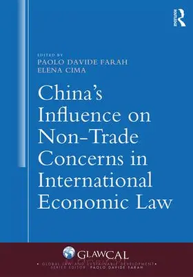 Cima / Farah |  China's Influence on Non-Trade Concerns in International Economic Law | Buch |  Sack Fachmedien