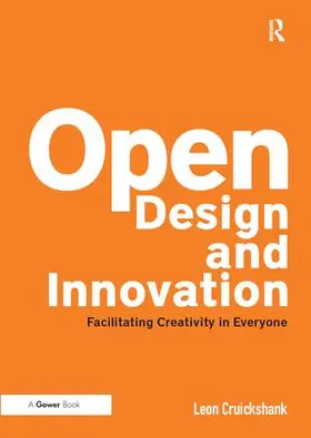 Cruickshank |  Open Design and Innovation | Buch |  Sack Fachmedien