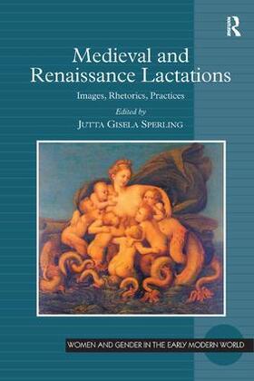 Sperling |  Medieval and Renaissance Lactations | Buch |  Sack Fachmedien