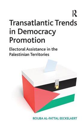 Eeckelaert |  Transatlantic Trends in Democracy Promotion | Buch |  Sack Fachmedien