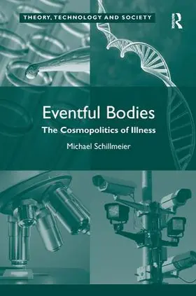 Schillmeier |  Eventful Bodies | Buch |  Sack Fachmedien