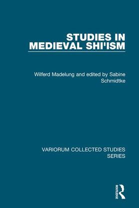 Madelung / Schmidtke |  Studies in Medieval Shi'ism | Buch |  Sack Fachmedien