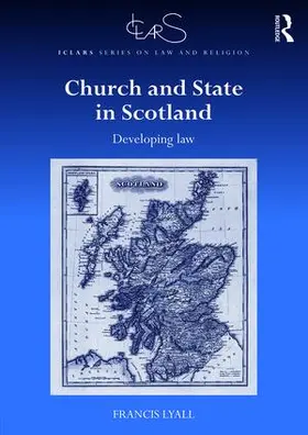 Lyall | Church and State in Scotland | Buch | 978-1-4094-5064-1 | sack.de