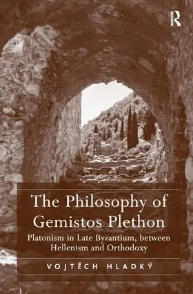 Hladký |  The Philosophy of Gemistos Plethon | Buch |  Sack Fachmedien