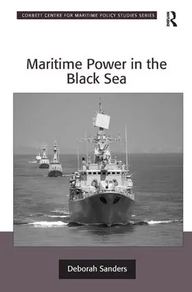 Sanders |  Maritime Power in the Black Sea | Buch |  Sack Fachmedien