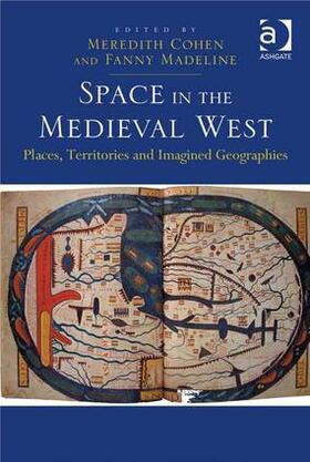 Madeline / Cohen |  Space in the Medieval West | Buch |  Sack Fachmedien