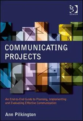 Pilkington |  Communicating Projects | Buch |  Sack Fachmedien