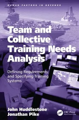 Huddlestone / Pike |  Team and Collective Training Needs Analysis | Buch |  Sack Fachmedien