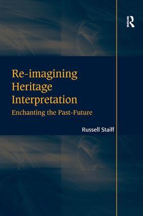 Staiff |  Re-imagining Heritage Interpretation | Buch |  Sack Fachmedien