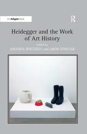 Vinegar / Boetzkes |  Heidegger and the Work of Art History | Buch |  Sack Fachmedien