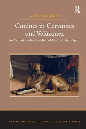 Beusterien |  Canines in Cervantes and Velázquez | Buch |  Sack Fachmedien