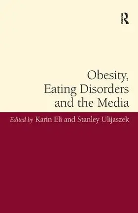 Eli / Ulijaszek |  Obesity, Eating Disorders and the Media | Buch |  Sack Fachmedien