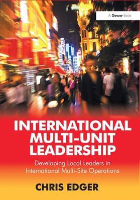 Edger |  International Multi-Unit Leadership | Buch |  Sack Fachmedien