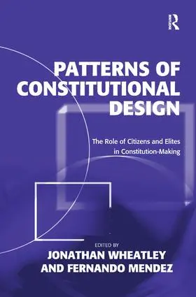 Wheatley / Mendez | Patterns of Constitutional Design | Buch | 978-1-4094-6088-6 | sack.de