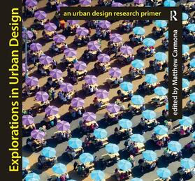 Carmona |  Explorations in Urban Design | Buch |  Sack Fachmedien