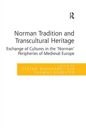 Burkhardt / Foerster |  Norman Tradition and Transcultural Heritage | Buch |  Sack Fachmedien