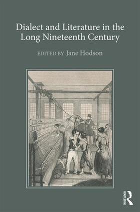 Hodson | Dialect and Literature in the Long Nineteenth Century | Buch | 978-1-4094-6378-8 | sack.de