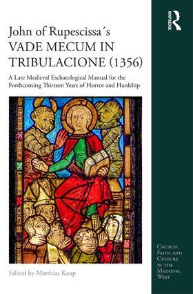 Kaup |  John of Rupescissa's VADE MECUM IN TRIBULACIONE (1356) | Buch |  Sack Fachmedien