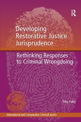 Foley |  Developing Restorative Justice Jurisprudence | Buch |  Sack Fachmedien