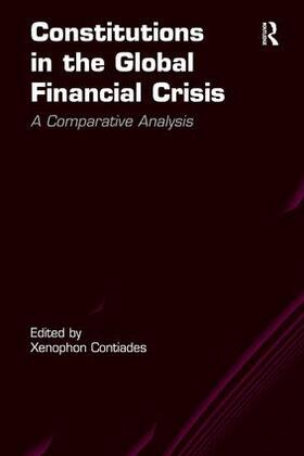 Contiades |  Constitutions in the Global Financial Crisis | Buch |  Sack Fachmedien
