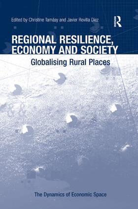 Tamásy / Diez |  Regional Resilience, Economy and Society | Buch |  Sack Fachmedien