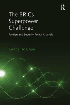 Chun |  The BRICs Superpower Challenge | Buch |  Sack Fachmedien