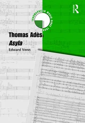 Venn |  Thomas Ades: Asyla | Buch |  Sack Fachmedien