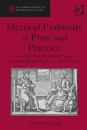 Duguid |  Metrical Psalmody in Print and Practice | Buch |  Sack Fachmedien