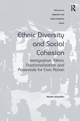 Schaeffer |  Ethnic Diversity and Social Cohesion | Buch |  Sack Fachmedien
