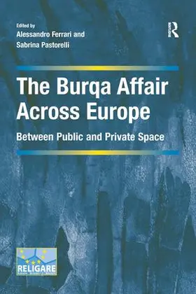 Ferrari / Pastorelli | The Burqa Affair Across Europe | Buch | 978-1-4094-7065-6 | sack.de