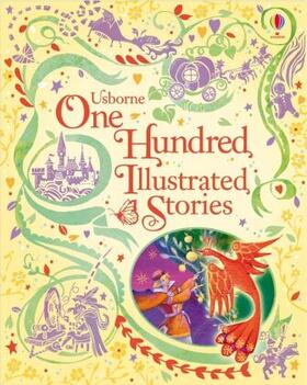 Usborne |  One Hundred Illustrated Stories | Buch |  Sack Fachmedien