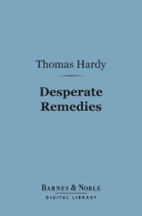 Hardy |  Desperate Remedies (Barnes & Noble Digital Library) | eBook | Sack Fachmedien