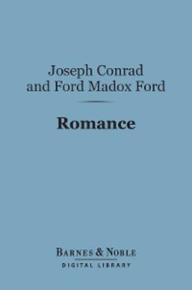 Conrad / Ford |  Romance (Barnes & Noble Digital Library) | eBook | Sack Fachmedien