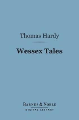 Hardy |  Wessex Tales (Barnes & Noble Digital Library) | eBook | Sack Fachmedien