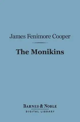 Cooper |  The Monikins (Barnes & Noble Digital Library) | eBook | Sack Fachmedien