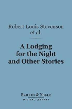 Collins / Stretton / Weyman |  A Lodging for the Night and Other Stories (Barnes & Noble Digital Library) | eBook | Sack Fachmedien