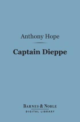 Hope |  Captain Dieppe (Barnes & Noble Digital Library) | eBook | Sack Fachmedien