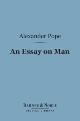 Pope |  An Essay on Man (Barnes & Noble Digital Library) | eBook | Sack Fachmedien