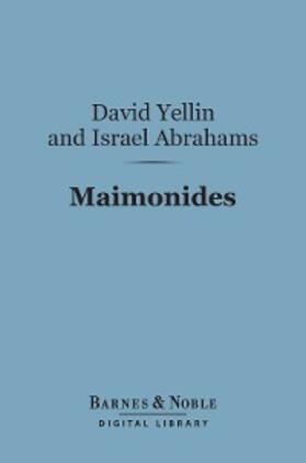 Yellin / Abrahams |  Maimonides (Barnes & Noble Digital Library) | eBook | Sack Fachmedien